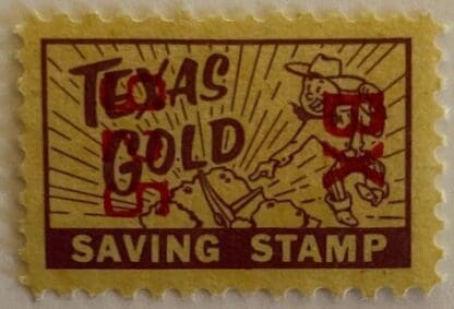 Texas Gold Savings Stamp