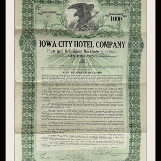 Iowa City Hotel Company $1,00.00 Denomination